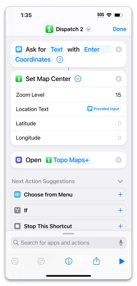 A Dispatch 2 shortcut that asks for coordinates, sets the map center, and opens Topo Maps+